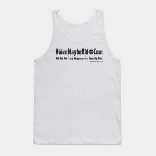 BidenMaybeOld dot Com Tank Top